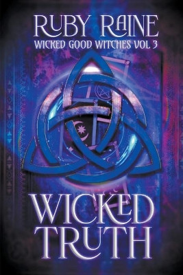 Wicked Truth by Ruby Raine 9798201185039