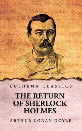 The Return of Sherlock Holmes by Arthur Conan Doyle 9798890969309