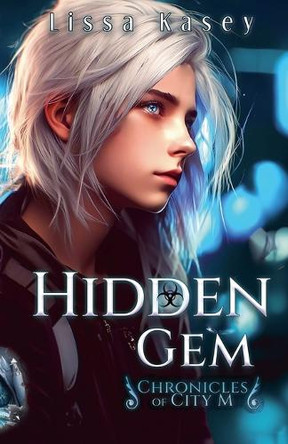 Hidden Gem by Lissa Kasey 9798215841389