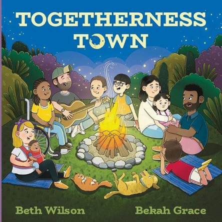 Togetherness Town by Bekah Grace 9798218444242