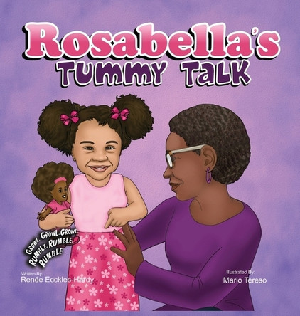 Rosabella's Tummy Talk by Renée Ecckles-Hardy 9798985488845