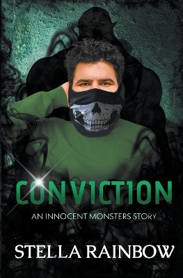 Conviction by Stella Rainbow 9798223103660
