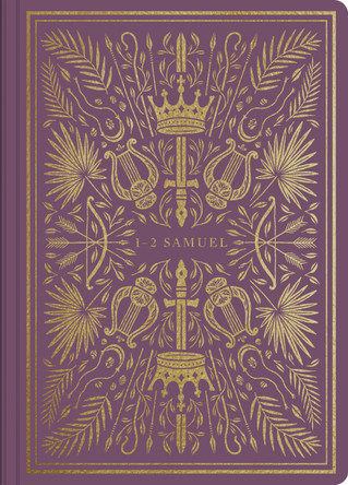 ESV Illuminated Scripture Journal: 1-2 Samuel by  9781433569258