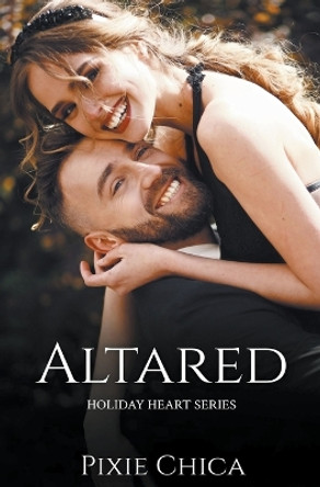 Altared by Pixie Chica 9798223705642