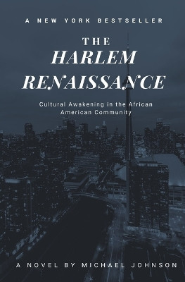 The Harlem Renaissance by Michael Johnson 9798224352265