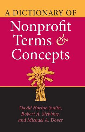 A Dictionary of Nonprofit Terms and Concepts by David Horton Smith