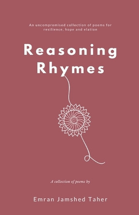Reasoning Rhymes by Emran Taher 9798224676293