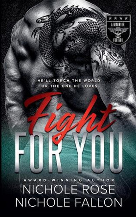 Fight for You by Nichole Fallon 9798227285454