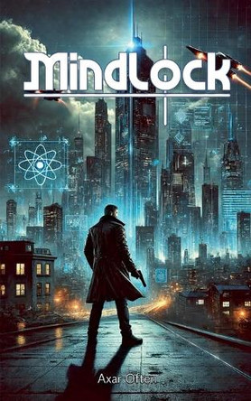 Mindlock by Axar Often 9798227711274
