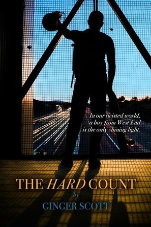The Hard Count by Ginger Scott 9798348362560