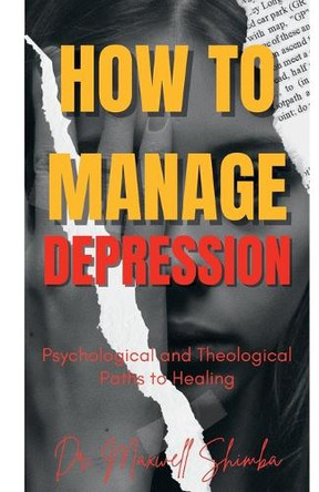 How to Manage Depression by Shimba 9798330631537