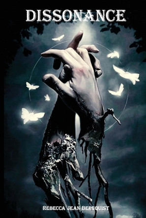 Dissonance by Rebecca Jean Bergquist 9798330678938