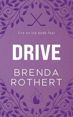 Drive by Brenda Rothert 9798330697861