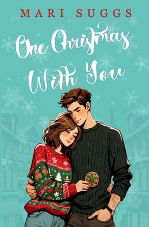 One Christmas With You: A Small Town Romance by Mari Suggs 9798869301710