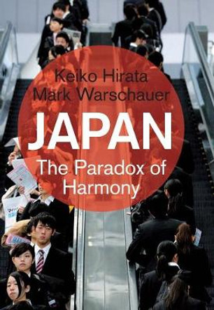 Japan: The Paradox of Harmony by Keiko Hirata