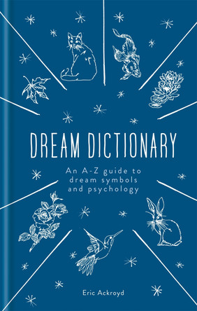 Dream Dictionary by Eric Ackroyd