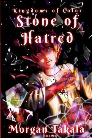 Stone of Hatred by Morgan Takala 9798887575650