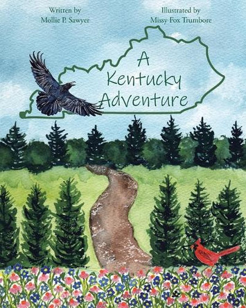 A Kentucky Adventure by Mollie P Sawyer 9798893450118