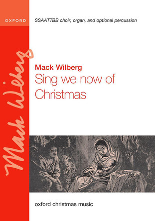 Sing we now of Christmas by Mack Wilberg 9780193576421