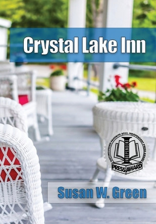 Crystal Lake Inn by Susan W Green 9798985311419