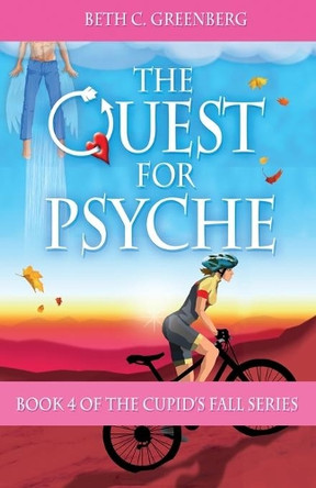 The Quest for Psyche by Beth C Greenberg 9798985330304