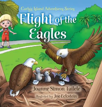 Flight of the Eagles by Joanne Simon Tailele 9798986122175