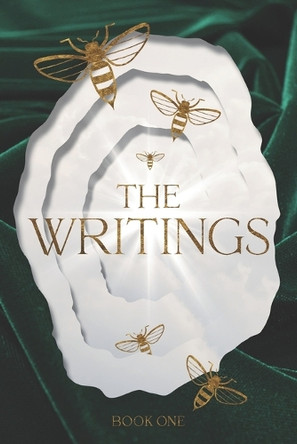 The Writings by Golden Bee Enterprises 9781763615694