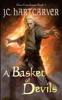 A Basket of Devils by J C Hartcarver 9798987421031