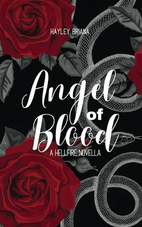 Angel of Blood by Hayley Briana 9798987487112