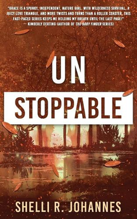 Unstoppable by Shelli R Johannes 9798988581826