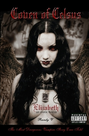 Coven of Celsus - Elizabeth: an erotic horror by S Hayes 9798988954316