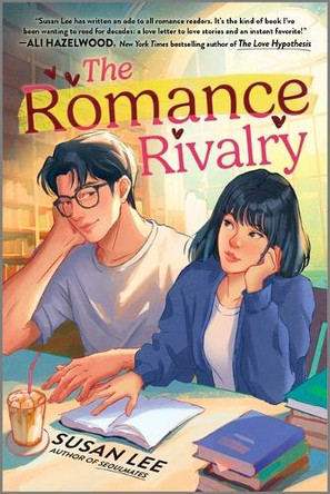 The Romance Rivalry by Susan Lee 9781335012876