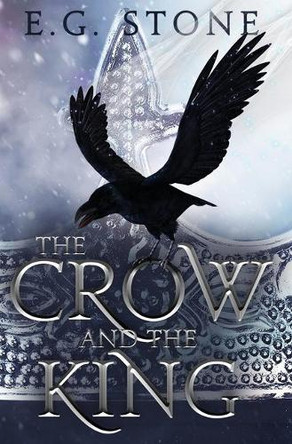 The Crow and the King by  9781734796599