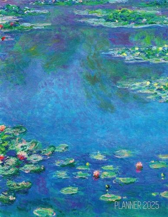 Claude Monet Daily Planner 2025: Water Lilies Painting Artistic French Impressionism Art Flower Organizer by Shy Panda Press 9781965994009