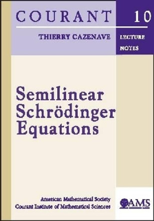 Semilinear Schrodinger Equations by  9780821833995