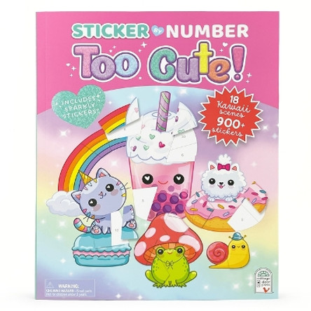 Sticker by Number Too Cute! by Cottage Door Press 9781646388981