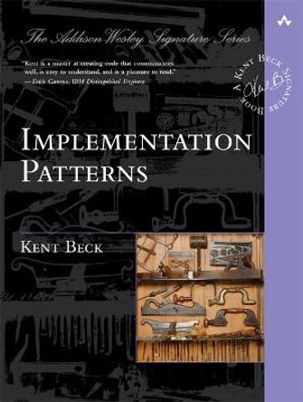 Implementation Patterns by Kent Beck