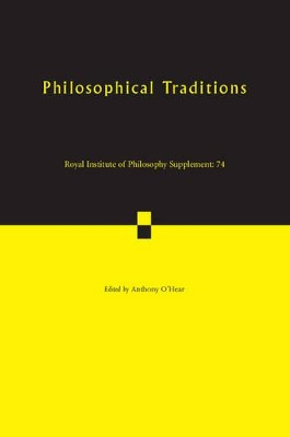 Philosophical Traditions by Anthony O'Hear 9781107434486