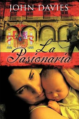 La Pasionaria by John Davies 9781426918902