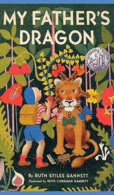 My Father's Dragon by Ruth Stiles Gannett 9781940177441