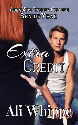 Extra Credit by Ali Whippe 9781644501221