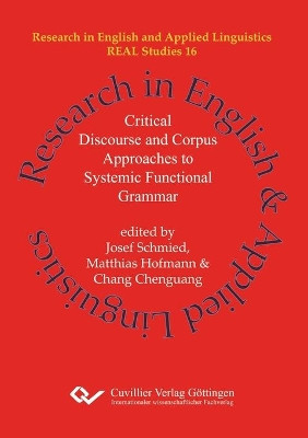 Critical Discourse and Corpus Approaches to Systemic Functional Grammar by Josef Schmied 9783736973473