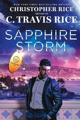 Sapphire Storm by C Travis Rice 9781957568256