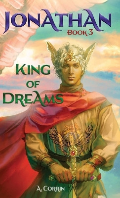 Jonathan: King of Dreams by Alesa Corrin 9781736560952