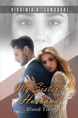 My Sister's Husband by Virginia Sandoval 9781959930846
