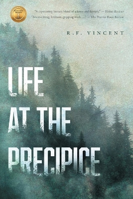 Life at the Precipice by R F Vincent 9781039171497