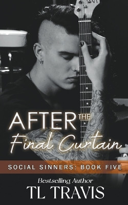 After the Final Curtain by Tl Travis 9798223345480