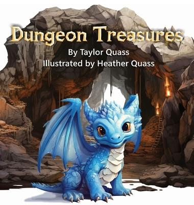 Dungeon Treasures by Taylor Quass 9798868934698