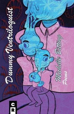 Dummy Ventriloquist by Michelle Bitting 9781949540468