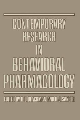 Contemporary Research in Behavioral Pharmacology by Derek E. Blackman 9781461339694